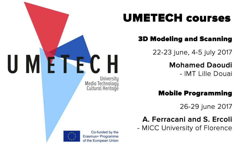 UMETECH courses: 3D Modeling and Scanning & Mobile Programming